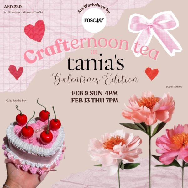 Crafternoon Tea Experience: Galentine’s Edition at Tania’s!